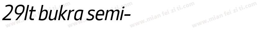 29lt bukra semi字体转换